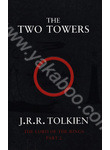 The Lord of the Rings. Part 2. The Two Towers