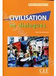 Civilisation en dialogues. Niveau intermediaire (+ CD-ROM)