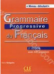 Grammaire Progressive du Francais Niveau Debutant (+ CD)