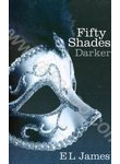 Fifty Shades Trilogy. Book 2. Fifty Shades Darker