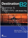 Destination B2. Grammar and Vocabulary. Intermediate Student's Book with Key