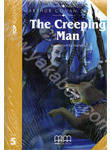The Creeping Man. Book with CD. Level 5