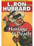 Hostage to Death (+ 2CD)