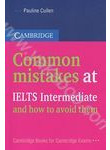 Common mistakes at IELTS Intermediate...and how to avoid them