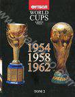 Все чемпионаты мира по футболу. В 9 томах. Том 2. 1954, 1958, 1962