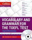 Collins Vocabulary and Grammar for the TOEFL Test