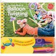 The Klutz Book of Balloon Twisting