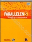 Parallelen 5. Deutsch als 2 Fremdsprache. Рабочая тетрадь для 5 класса (+ MP3 CD