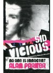Sid Vicious: No One is Innocent